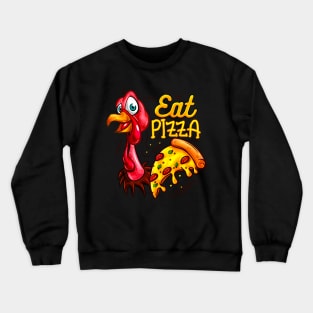 Eat Pizza Funny Thanksgiving Turkey Crewneck Sweatshirt